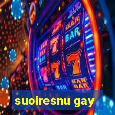 suoiresnu gay